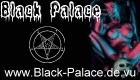 Hier gehts zur Black Palace Topliste!